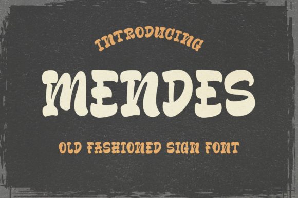 Mendes: A Playful Display Font with Vintage Soul