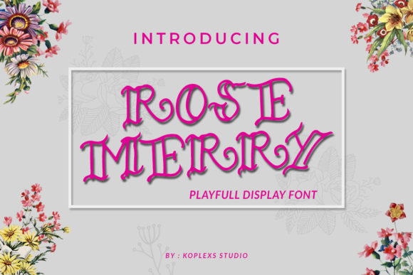 Rose Merry: A Trendy Display Font for Digital Branding