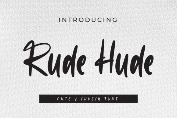 Rude Hude: A Bold Handwritten Font for Confident Brand Identities